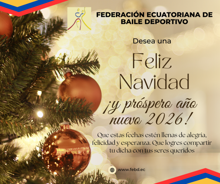 FELIZ NAVIDAD y VENTUROSO AÑO NUEVO 2026 les desea la FEBD