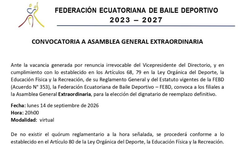 Convocatoria a Asamblea General Extraordinaria para la elección de dignatario del Directorio FEBD